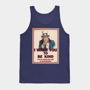 I want you to be kind Tank Top